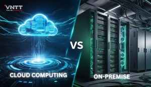 On-premise vs. Cloud: Lựa chọn triển khai an ninh mạng nào phù hợp?